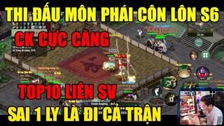 VÕ LÂM 1 MOBILE: THI ĐẤU MÔN PHÁI CÔN LÔN S6 -A LÂM MÈO-CĂNG THẲNG QUÁ- SAI 1 LY ĐI CẢ TRẬN