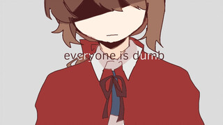 【第五人格】Everyone is dumb meme