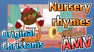 Original Christams Nursery rhymes AMV