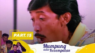 Ngejar Kambing | Mumpung Ada Kesempatan Part 15