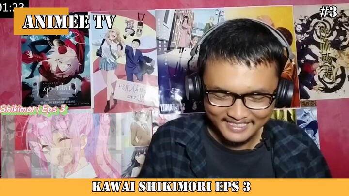 REACTION SHIKIMORI EPS 3 #3