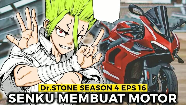 Dr.Stone Season 4 Episode 16  -  Senku Membuat Motor di Kolombia & Ekuador