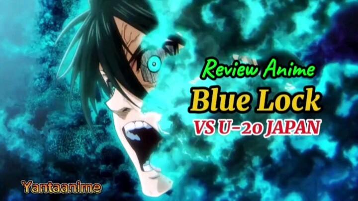 review anime Blue Lock VS U20 Japan // Blue Lock season 2