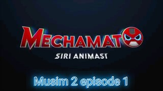 mechamato musim 2 episode 1