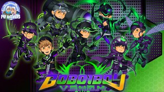 Kuasa Baru BoBoiBoy VENOM Squad Kuasa 7