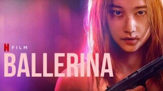 BALLERINA (KOREAN) MOVIE HD
