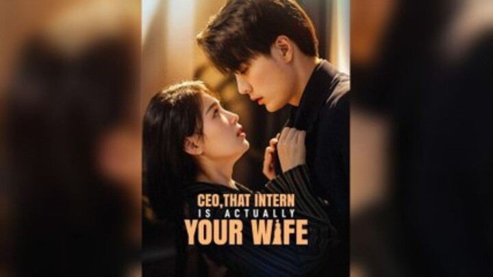 (Eng Dub) CEO That Intern is Actually Your Wife Full Chinese Drama