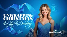 Unwrapping Christmas: Lily's Destiny (2024) | Romance | Western Movie