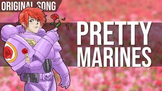 Original Song - Pretty Marines - ft. Ondemas