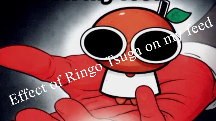Effect of  @RingoTsuga  on my feed🍎💀!!! #animation #anime #funny #storytime #cartoon #trending