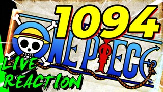 🔥 1094🔥 ONE PIECE REACTION LIVE CHAPITRE 1094 - C'est la folie !!