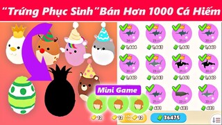 PLAY TOGETHER | BẤT NGỜ "TRỨNG PHỤC SINH" VŨ VIKING BÁN HƠN 1000 CÁ HIẾM