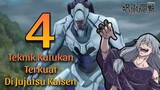 4 Teknik Kutukan Terkuat Di Jujutsu Kaisen !!!