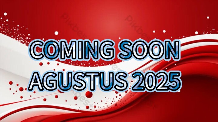 YANG BARU DI BULAN AGUSTUS 2025