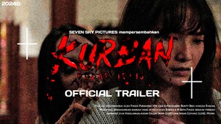 KURBAN : BUDAK IBLIS OFFICIAL TRAILER [2024]