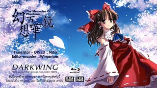 touhou the memories of phantasmเสียงพากย์ไทย ตอนที่ 1