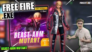 FREE FIRE EXE | BEAST-ARM MUTANT EXE (ff exe)