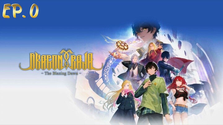 ราชามังกร จอมเวทย์ผนึกมังกร ตอนที่ 0 [พากย์ไทย]