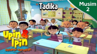 Upin & Ipin Musim 2 - Ep1(7): Tadika [Upin & Ipin HD]