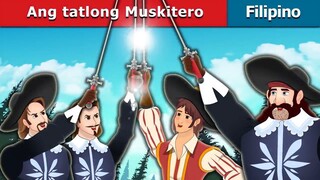 Ang tatlong Muskitero _ The Three Musketeers in Filipino _ @FilipinoFairyTales