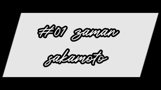 "zaman sakamoto" episode 01 (sub indo)