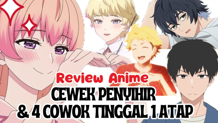 REVIEW ANIME SUMMER 2025 - WITCH WATCH