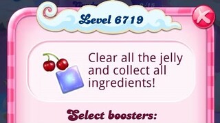Candy Crush Saga Indonesia : Level 6719