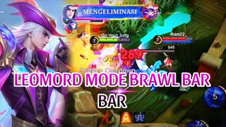 LEOMORD MODE BRAWL GACOR
