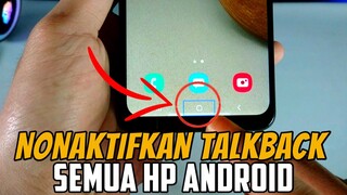 CARA MEMATIKAN TALKBACK DI HP ANDROID