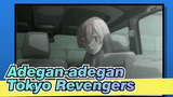 [Tokyo Revengers] Ayo Pergi