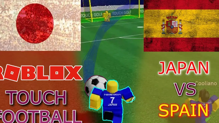 ญี่ปุ่น vs สเปน Touch Football Roblox (ฟุตบอลโลกกาตาร์ 2022)
