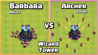 Barbarian VS Archer VS Wizard Tower | Clash of Clans