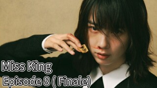 Miss King (2025) | Japanese Tv Series | Episode 8 Finale | EngSub