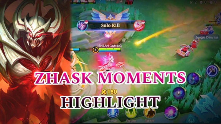 ZHASK MOMENTS HIGHLIGHT