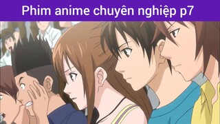 Phim anime chuyên nghiệp p7