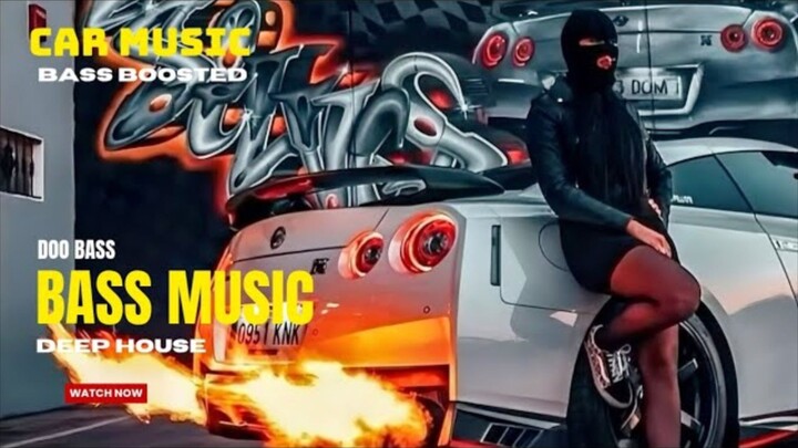 BASS BOOSTED SONGS  2025 🔊 CAR MUSIC 2025 ⚡DOO BASS - HARD & DEEP HOUSE REMIX ( BASS MUSIC )