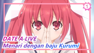 DATE A LIVE|Mencuri baju Kurumi untuk menari... Sangat memalukan..._1