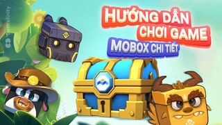 #1 Hướng dẫn chơi game Mobox chi tiết từ A-Z, game NFT miễn phí, vốn 0 đồng