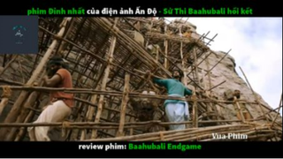 REVIEW PHIM : Sử thi Ấn độ (p5) #rvphimthanthoai