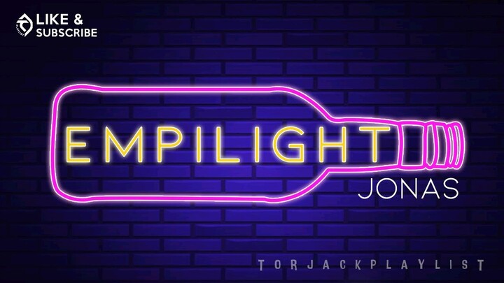 EMPILIGHT BY JONAS (LYRICS VIDEO)