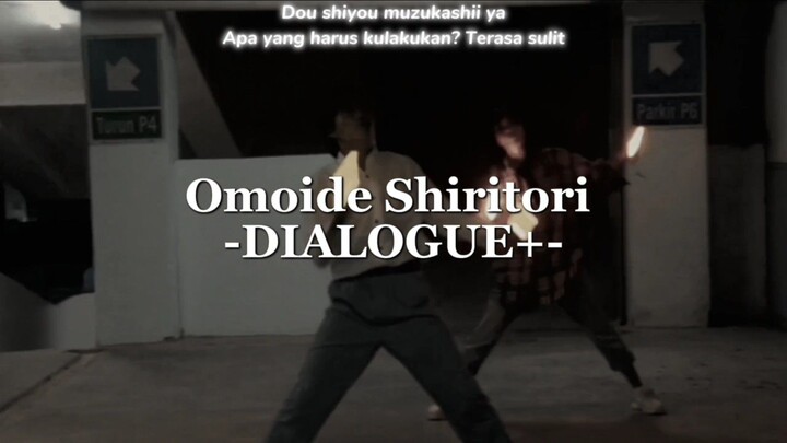 Lagu corona bareng temen, ah kangen era lagu ini💔 Omoide Shiritori -DIALOGUE+ 【Wotagei Ver.】