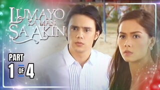 Lumayo Ka Man Sa Akin | Episode 54 (1/4) | April 23, 2024