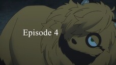 (怪物事変, lit. "Monster Incidents" - Episode 4