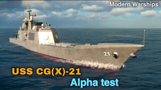 Modern Warships: USS CG(X)-21 in action. Alpha Server