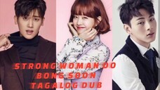 10) Strong Woman Do Bong Soon 🇰🇷 | Tagalog Dub