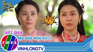 Kết quả tuyển dâu hào môn đợt 1 đã có