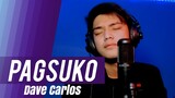 Pagsuko by Jireh Lim (Song Cover) | Dave Carlos
