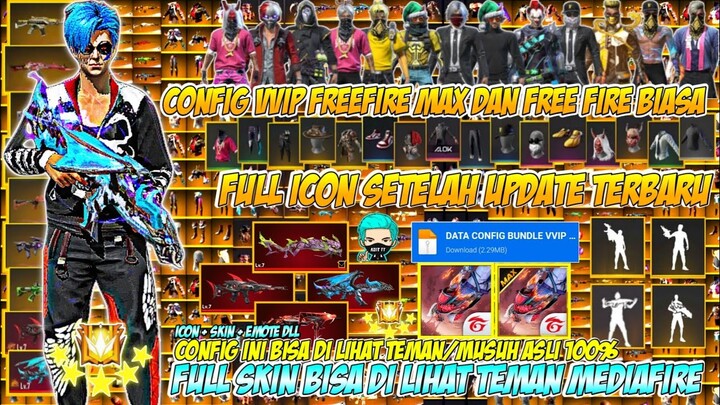 BISA DI LIHAT TEMAN ATAU MUSUH❓DATA CONFIG VVIP FF MAX DAN FF BIASA | SETELAH UPDATE ICON V8