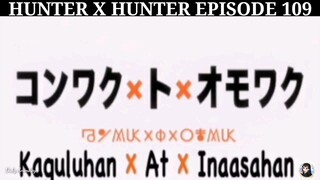 Hunter X Hunter Episode 109 Tagalog dubbed