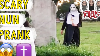 JALALS SCARY NUN PRANK COMPILATION